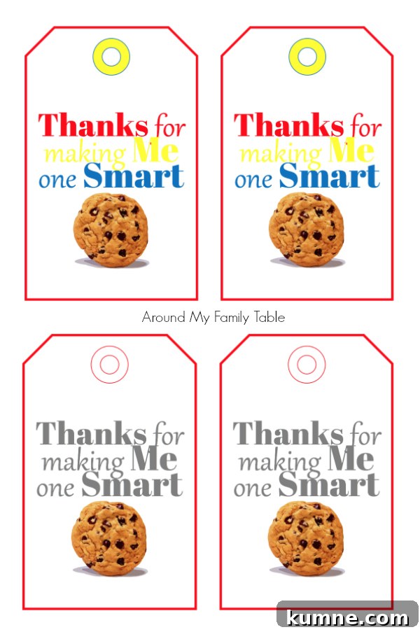 Smart Cookie Gift Ideas for Teacher Appreciation Day 5 Download printable One Smart Cookie tags for teacher gifts.