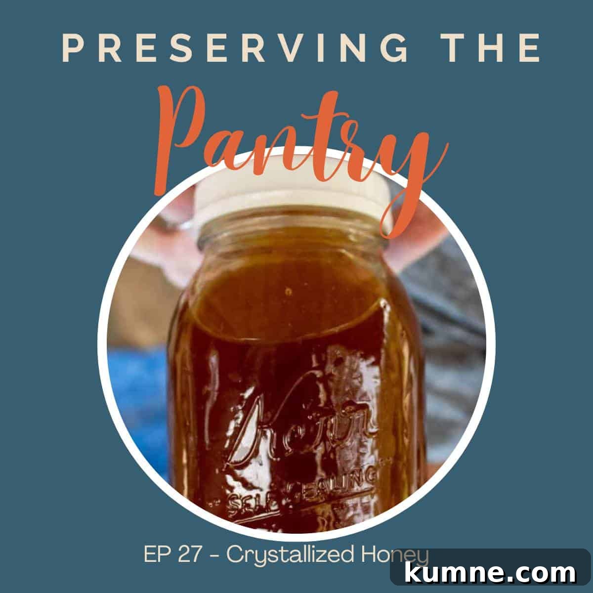 Episode 27: How to Fix and Use Crystallized Honey Efficiently 2 A jar filled with honey.