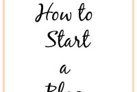 How to Start a Successful Blog: A Beginner’s Step-by-Step Guide